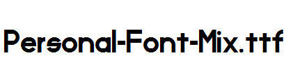 Personal-Font-Mix.ttf