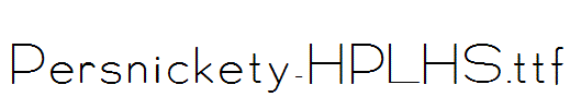 Persnickety-HPLHS.ttf