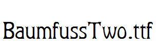 BaumfussTwo.ttf