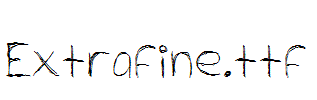 Extrafine.ttf