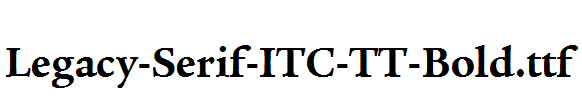 Legacy-Serif-ITC-TT-Bold.ttf