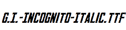 G.I.-Incognito-Italic.ttf