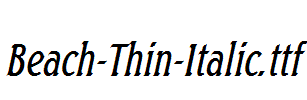 Beach-Thin-Italic.ttf