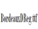 BordeauxDReg.ttf