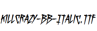 KillCrazy-BB-Italic.ttf