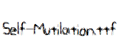 Self-Mutilation.ttf