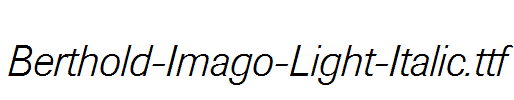 Berthold-Imago-Light-Italic.ttf