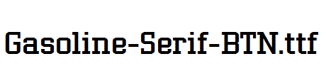 Gasoline-Serif-BTN.ttf