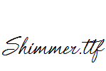 Shimmer.ttf