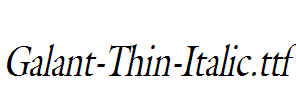 Galant-Thin-Italic.ttf