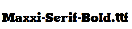 Maxxi-Serif-Bold.ttf