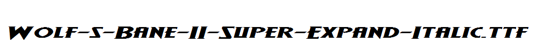 Wolf-s-Bane-II-Super-Expand-Italic.ttf