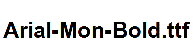 Arial-Mon-Bold.ttf