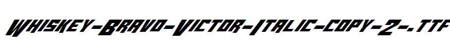 Whiskey-Bravo-Victor-Italic-copy-2-.ttf