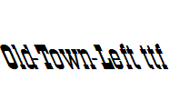 Old-Town-Left.ttf