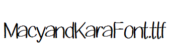 MacyandKaraFont.ttf