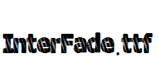 InterFade.ttf