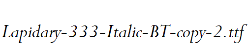 Lapidary-333-Italic-BT-copy-2.ttf