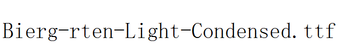 Bierg-rten-Light-Condensed.ttf