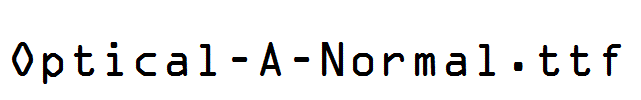 Optical-A-Normal.ttf