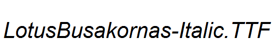 LotusBusakornas-Italic.ttf