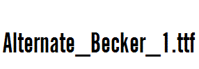 Alternate_Becker_1.ttf