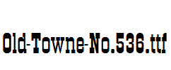 Old-Towne-No.536.ttf