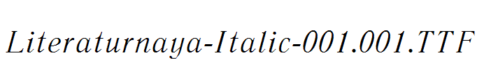 Literaturnaya-Italic-001.001.ttf