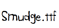 Smudge.ttf