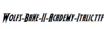 Wolfs-Bane-II-Academy-Italic.ttf