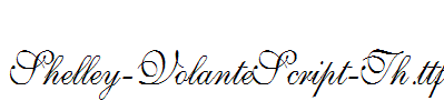 Shelley-VolanteScript-Th.ttf