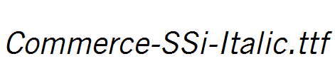 Commerce-SSi-Italic.ttf