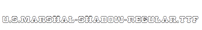 U.S.Marshal-Shadow-Regular.ttf