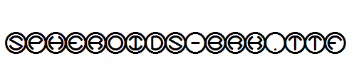 Spheroids-BRK.ttf