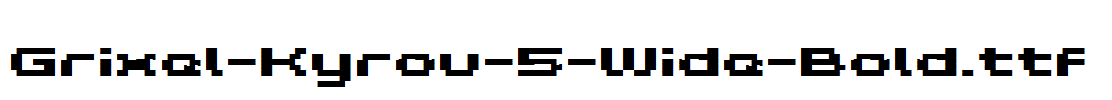 Grixel-Kyrou-5-Wide-Bold.ttf