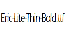 Eric-Lite-Thin-Bold.ttf