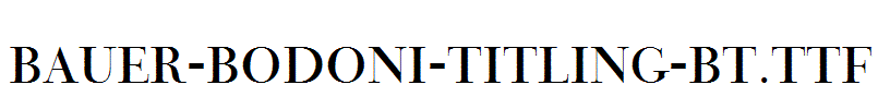 Bauer-Bodoni-Titling-BT.ttf