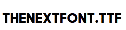 TheNextFont.ttf