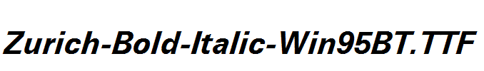 Zurich-Bold-Italic-Win95BT.ttf