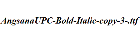 AngsanaUPC-Bold-Italic-copy-3-.ttf