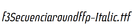 f3Secuenciaroundffp-Italic.ttf