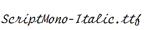 ScriptMono-Italic.ttf