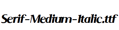 Serif-Medium-Italic.ttf