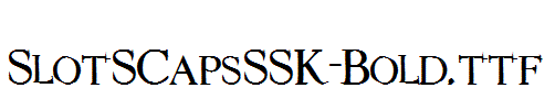 SlotSCapsSSK-Bold.ttf