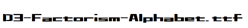 D3-Factorism-Alphabet.ttf