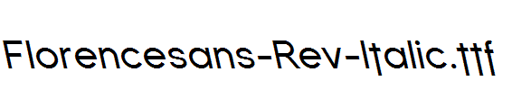 Florencesans-Rev-Italic.ttf