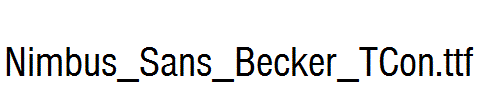 Nimbus_Sans_Becker_TCon.ttf