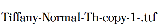 Tiffany-Normal-Th-copy-1-.ttf