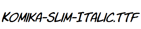 Komika-Slim-Italic.ttf