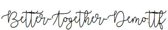 Better-Together-Demo.ttf